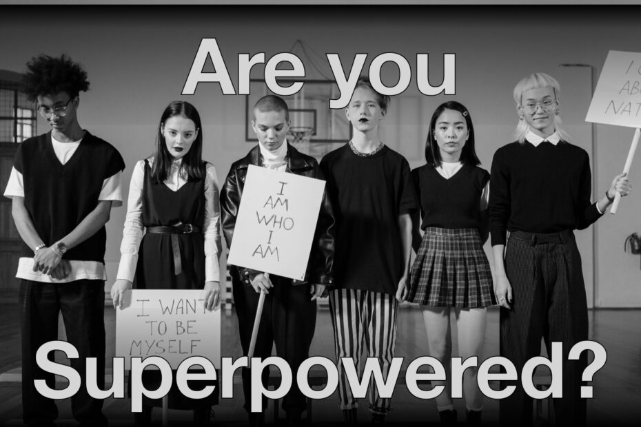 Gen Z standing in a line holding signs with the title "are you superpowered"